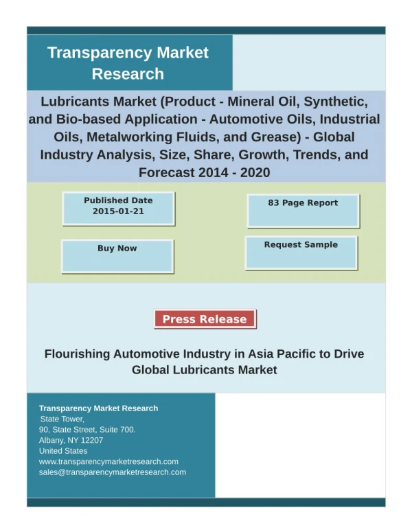 Lubricants Market : Industry Insights With Key Company Profiles - Forecast To 2020