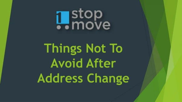 Things Not To Avoid After Address Change
