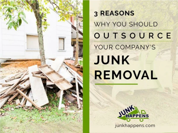 Why Should Companies Hire Junk Removal Services
