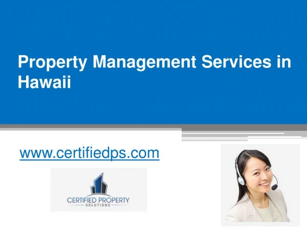 Property Management Services in Hawaii - www.certifiedps.com