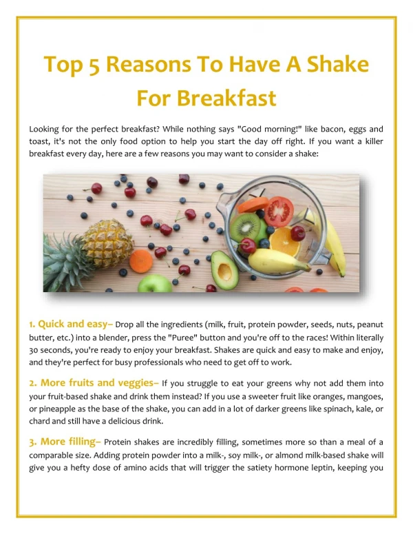Top 5 Reasons To Have A Shake For Breakfast