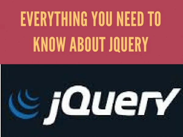 Everything You Need To Know About JQuery