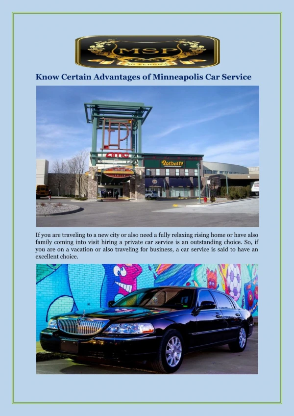 know certain advantages of minneapolis car service