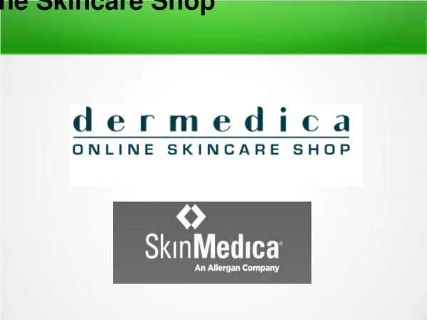 SkinMedica for your natural radiant skin!