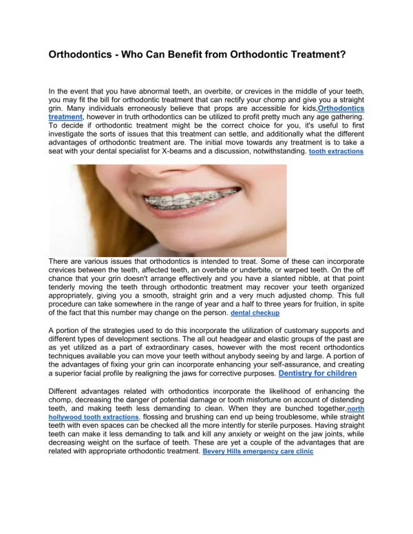 Orthodontics - Who Can Benefit from Orthodontic Treatment?