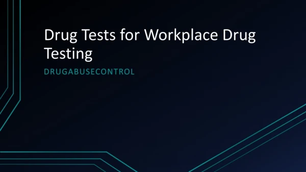 Drug Tests for Workplace Drug Testing