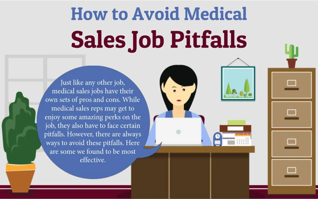 how to avoid medical sales job pitfalls