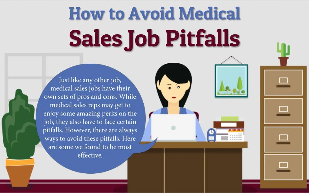 how to avoid medical sales job pitfalls