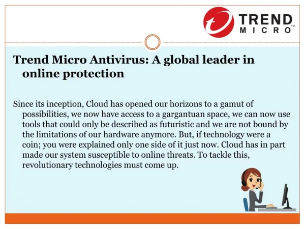 Trend Micro Antivirus : a Global Leader In Online Protection