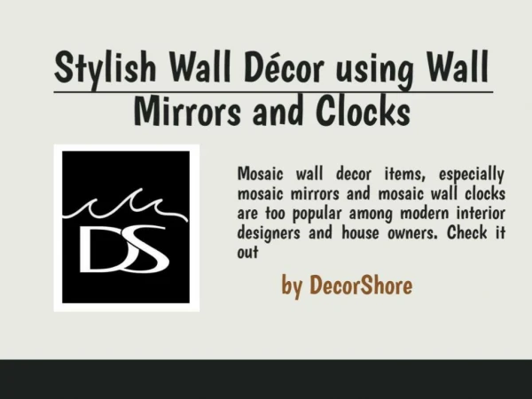 Stylish Wall Decor using Wall Mirrors and Clocks