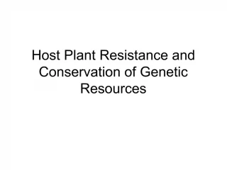 Host Plant Resistance and Conservation of Genetic Resources