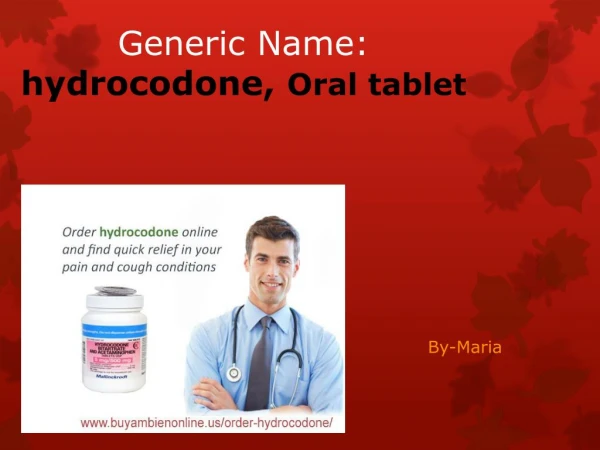 Buy Hydrocodone Without Prescription -Instant relief in Pain and Cough Condition!