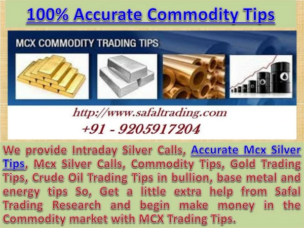 100 accurate commodity tips