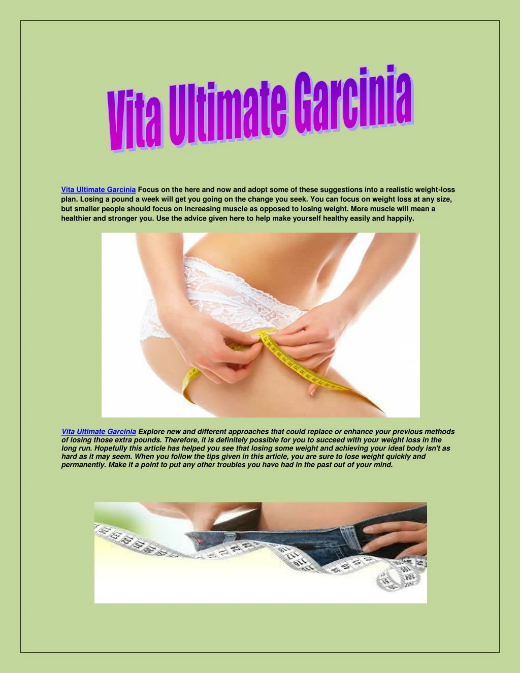 vita ultimate garcinia focus on the here