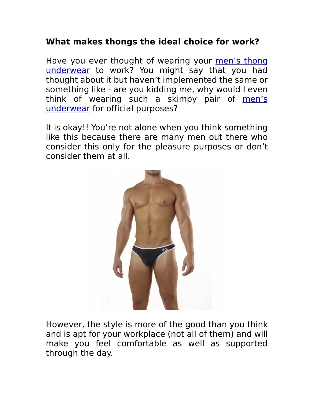 what makes thongs the ideal choice for work