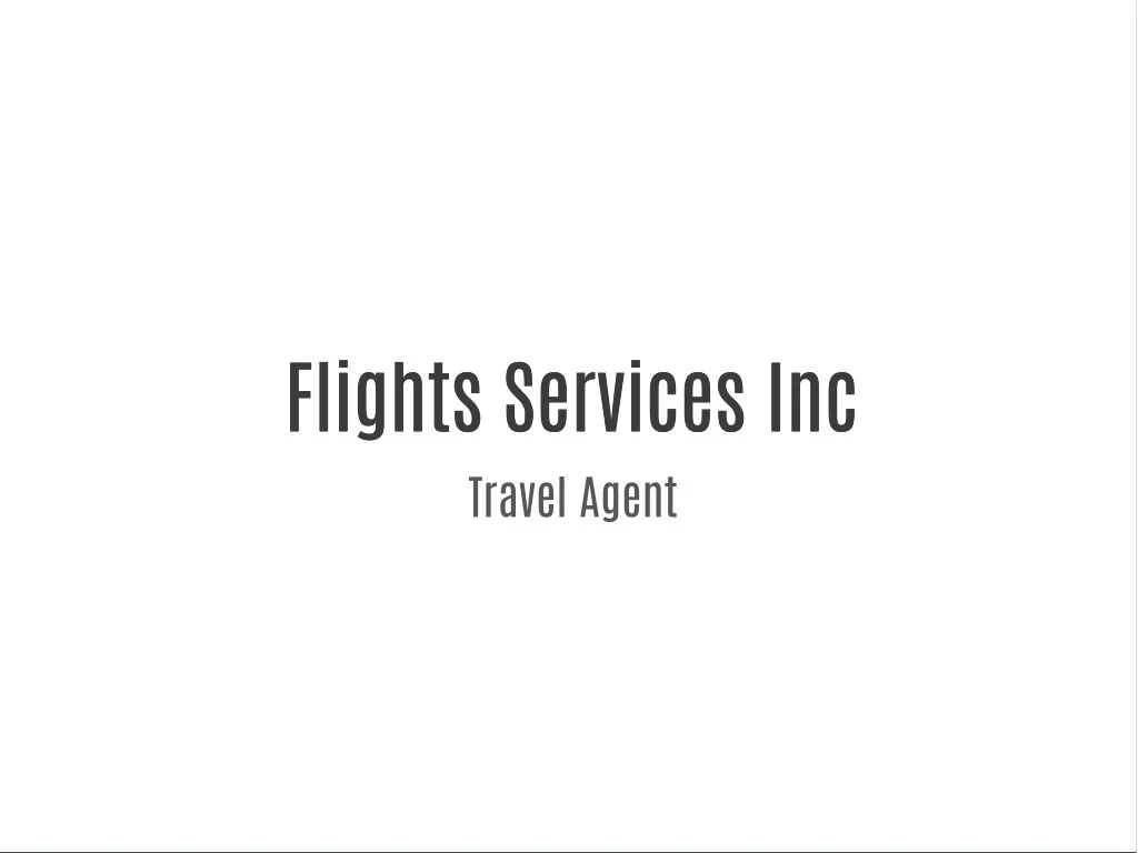 flights services inc flights services inc travel