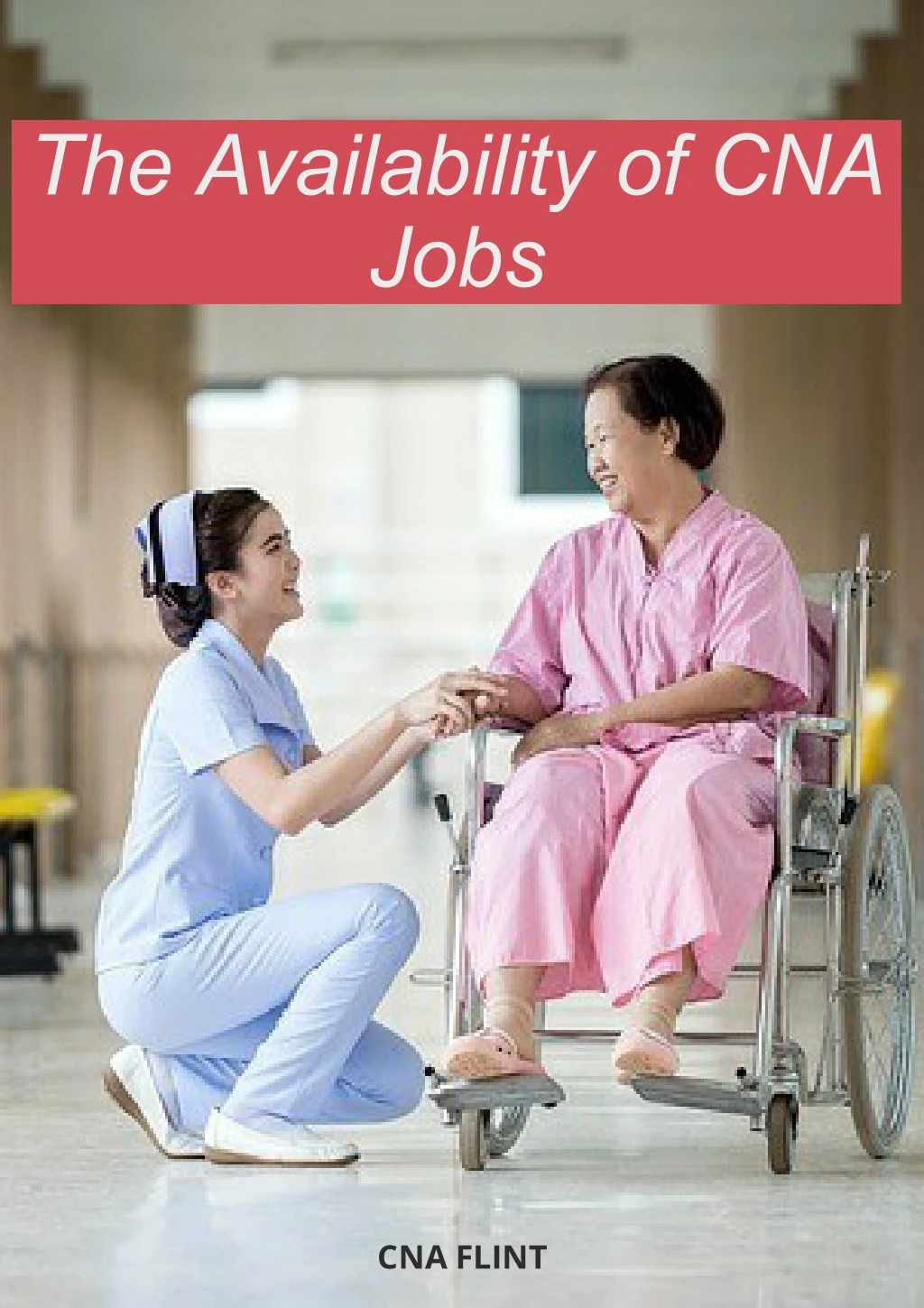 the availability of cna jobs