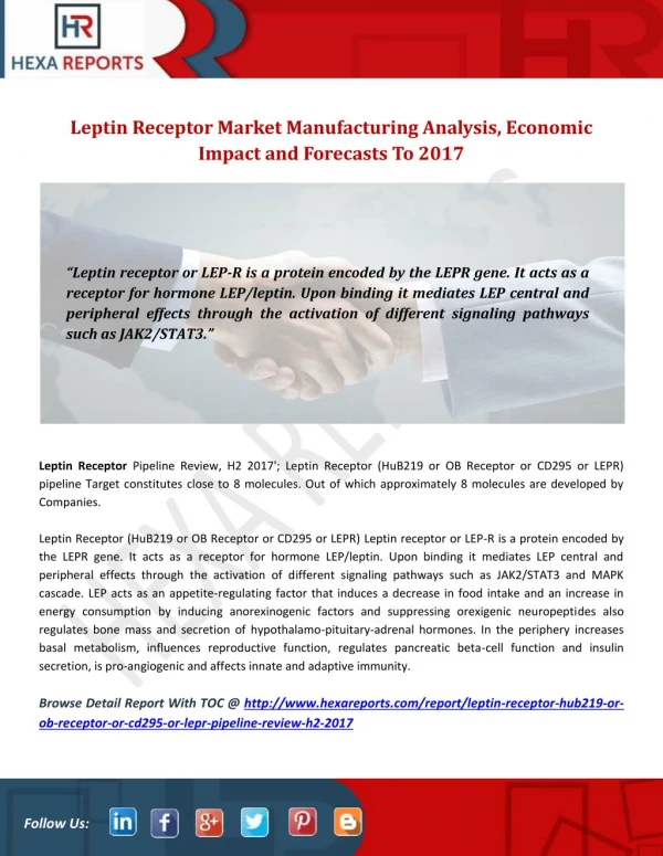 Leptin Receptor Market Manufacturing Analysis, Economic Impact and Forecasts To 2017