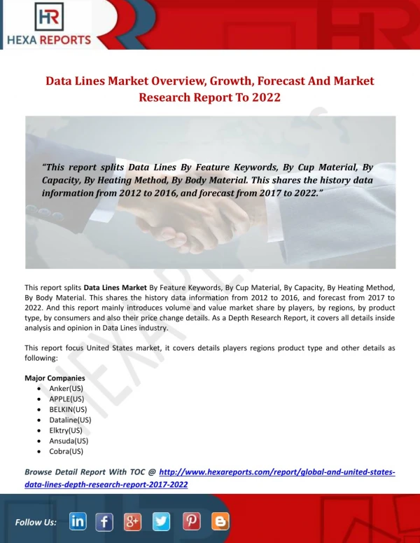 Data Lines Market Overview, Growth, Forecast And Market Research Report To 2022