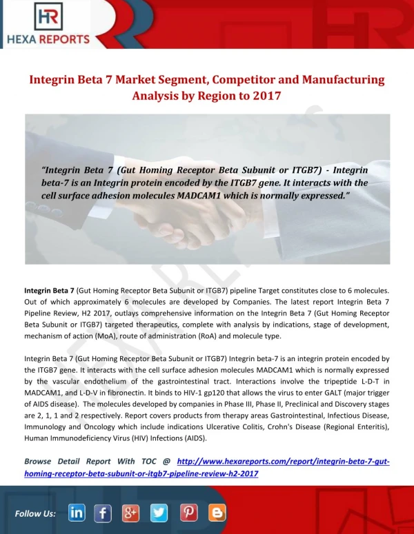 Integrin Beta 7 Market Segment, Competitor and Manufacturing Analysis by Region to 2017