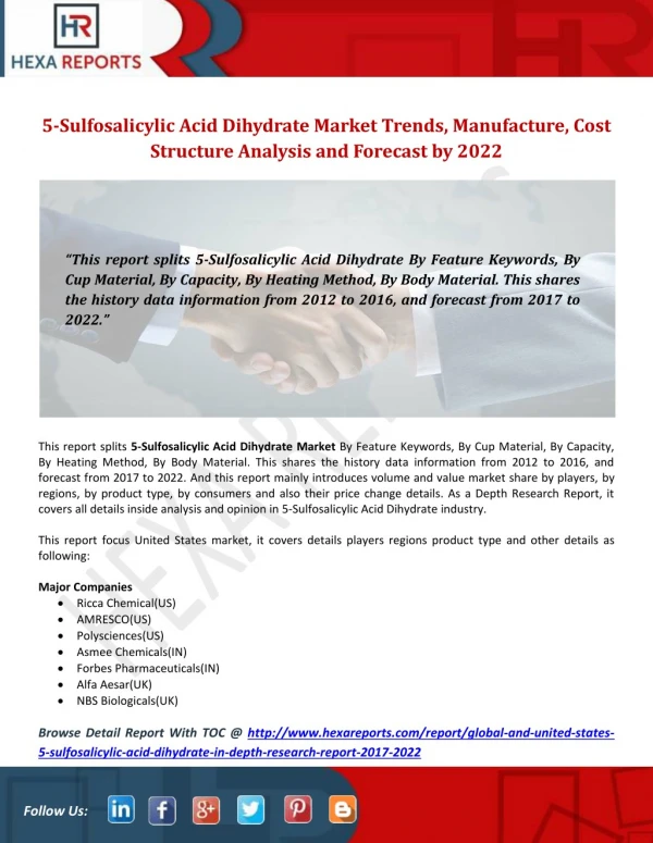 5-Sulfosalicylic Acid Dihydrate Market Trends, Manufacture, Cost Structure Analysis and Forecast by 2022