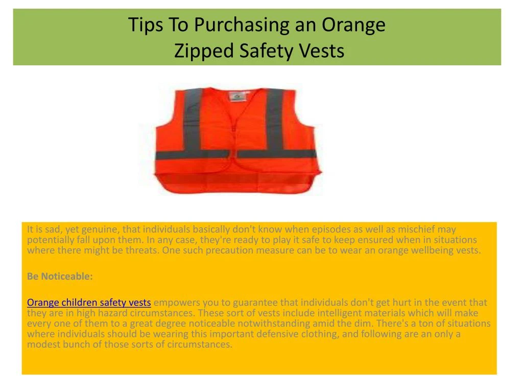 tips to purchasing an orange zipped safety vests