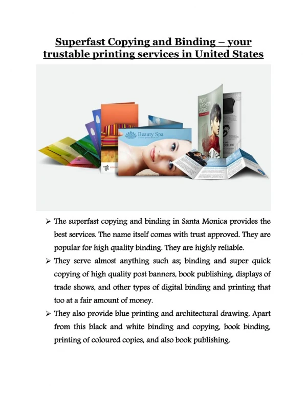 Superfast Copying and Binding – your trustable printing services in United States