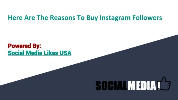 Here Are The Reasons To Buy Instagram Followers