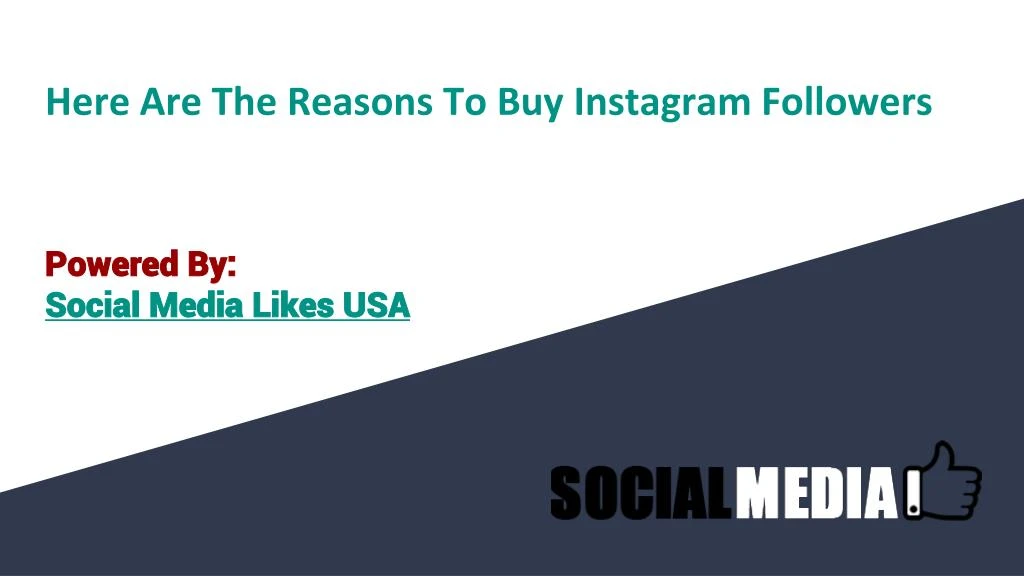 here are the reasons to buy instagram followers