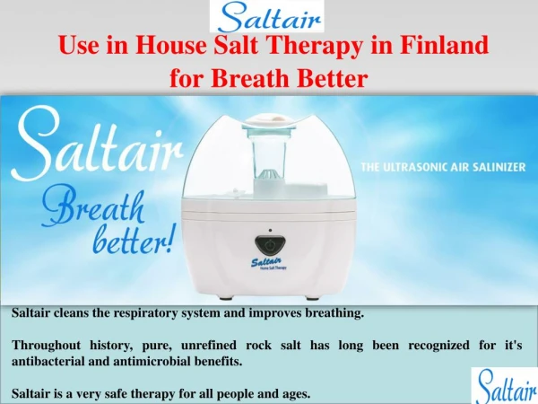 Use in House Salt Therapy in Finland for Breath Better