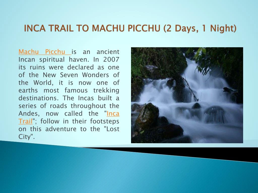 inca trail to machu picchu 2 days 1 night