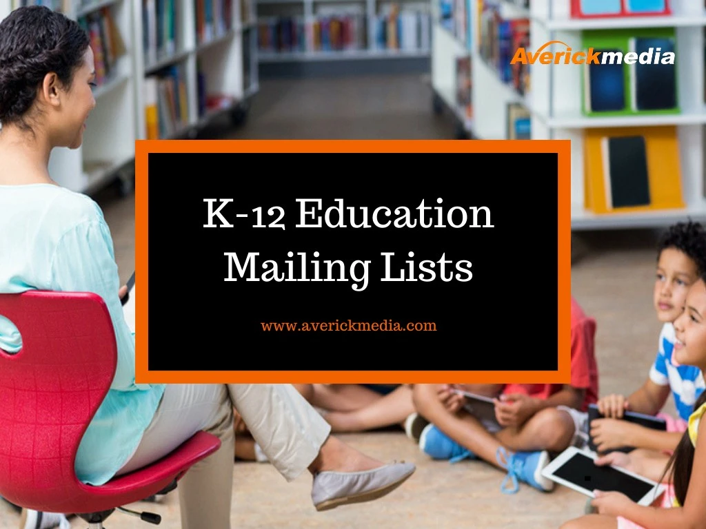 k 12 education mailing lists