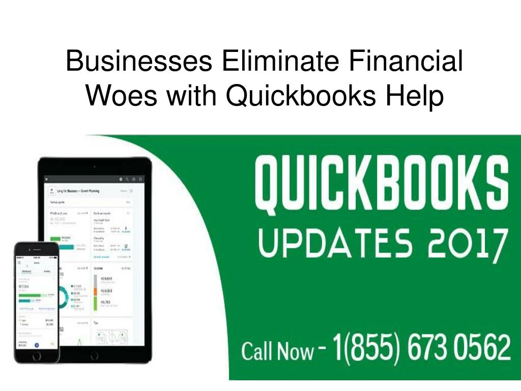 businesses eliminate financial woes with quickbooks help