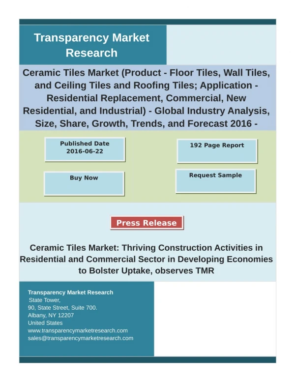 Ceramic Tiles Market Report 2016 Analysis by Trends, Production, Consumption 2024