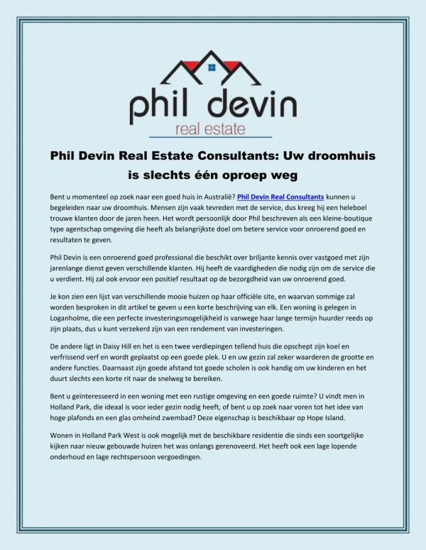 Phil Devin Real Estate Consultants: Uw droomhuis is slechts één oproep weg