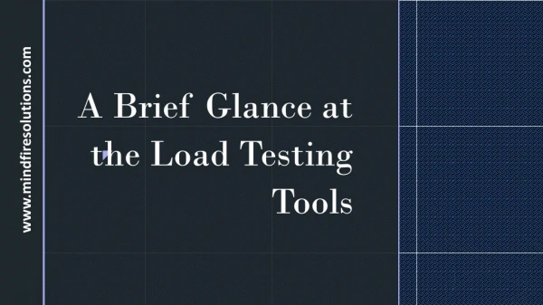 A Brief Glance at the Load Testing Tools