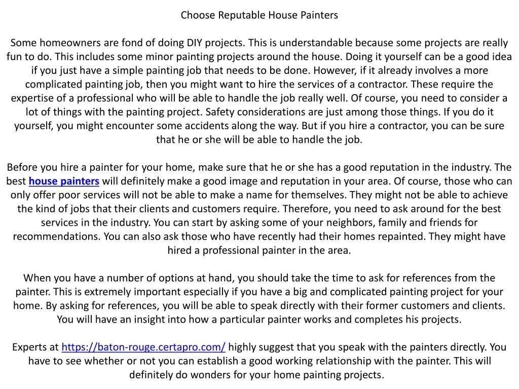 choose reputable house painters some homeowners