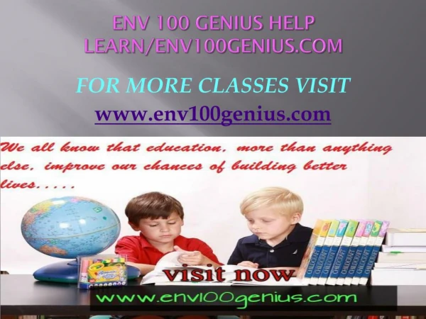 ENV 100 GENIUS help Learn/env100genius.com