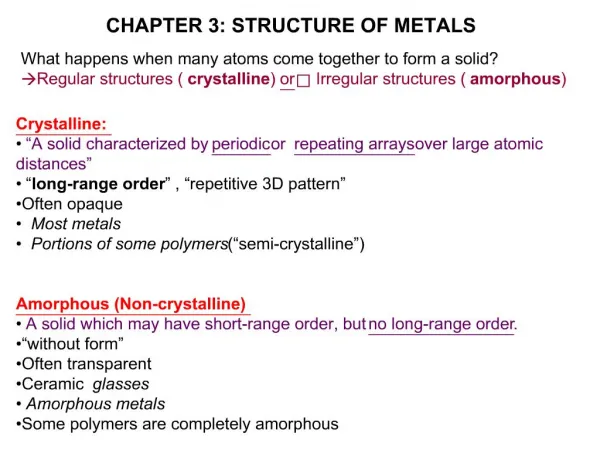 CHAPTER 3: STRUCTURE OF METALS