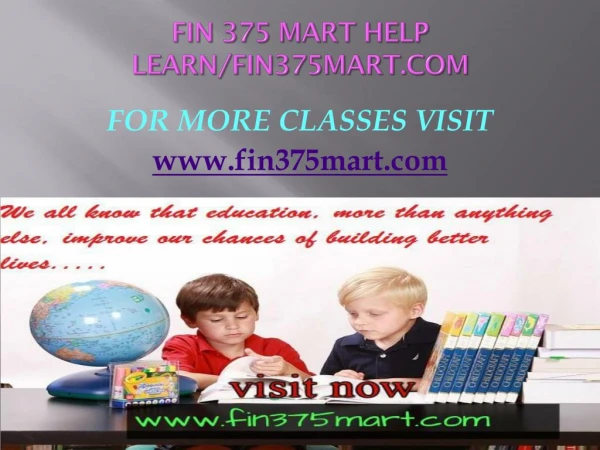 FIN 375 MART help Learn/fin375mart.com