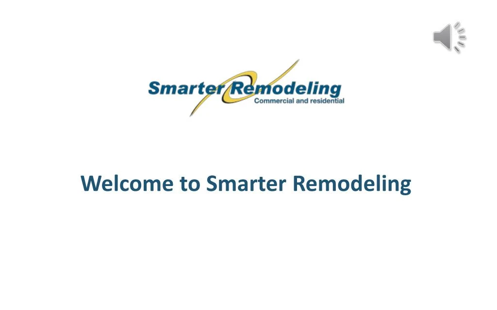 welcome to smarter remodeling