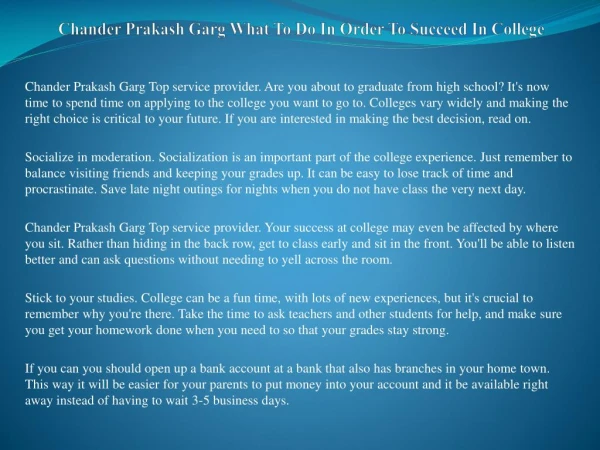 Chander Prakash Garg College After Homeschooling, And Is College Right For Your Homeschool Children?