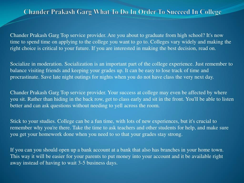 chander prakash garg what to do in order to succeed in college