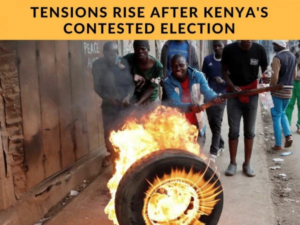 August election tensions rise in Kenya