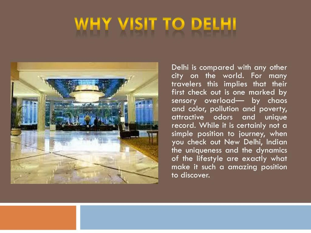 why visit to delhi
