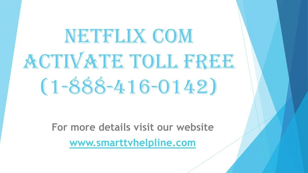 netflix com activate toll free 1 888 416 0142