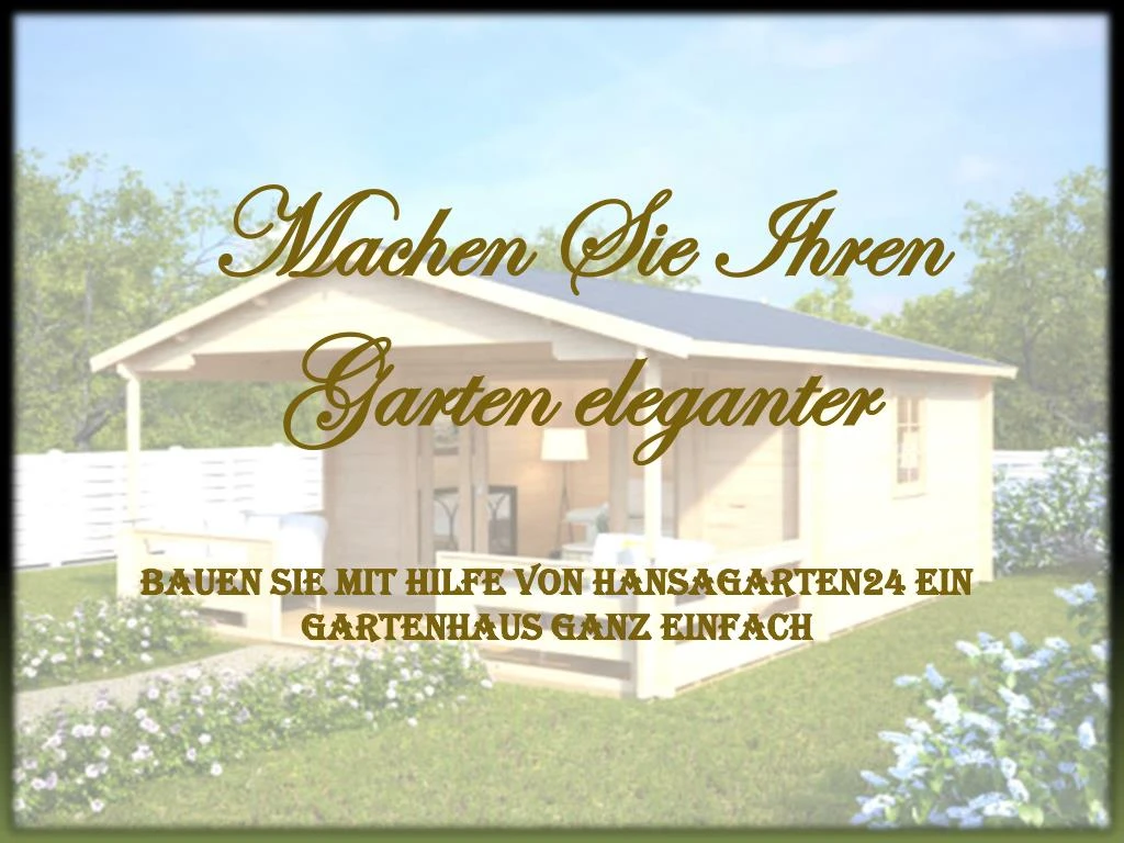 machen sie ihren garten eleganter