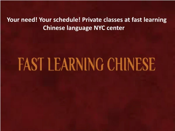 Easily Learn Chinese language NYC