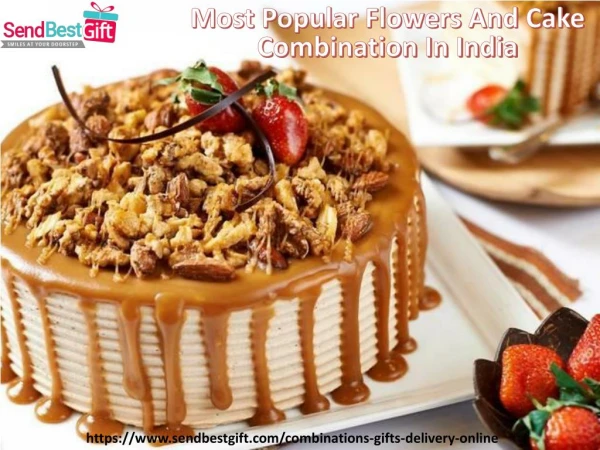 Most Popular Flowers And Cake Combination In India