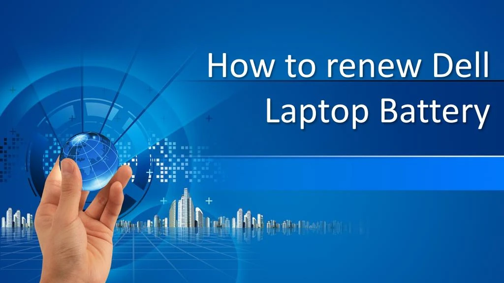 how to renew dell laptop battery